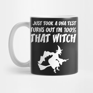 I'm 100% That Witch Halloween Gifts Mug